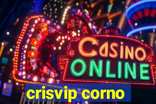 crisvip corno